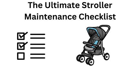 Keep your child safe and comfortable: The ultimate stroller maintenance checklist - Baby ...