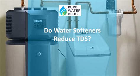 Do Water Softeners Reduce TDS? - Water Treatment