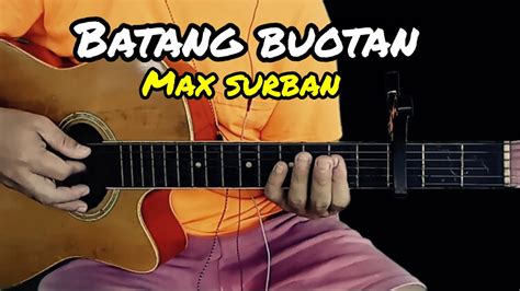 Batang Buotan - Max Surban | Guitar Tutorial With Lyrics and Chords ...