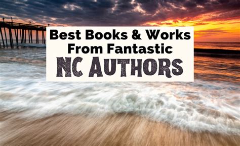 13 Famous North Carolina Authors & Their Must-Read Books | Uncorked Asheville