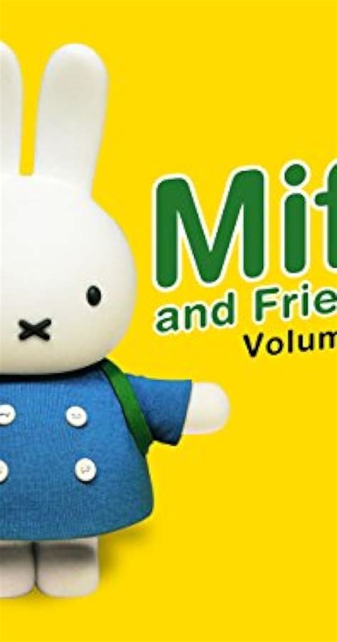 Miffy and Friends (TV Series 2003– ) - IMDb