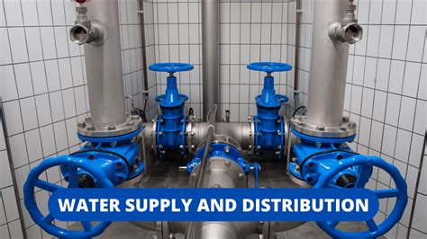 Water Supply and Distribution Complete Process - Construction How