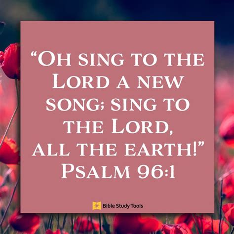 Sing a New Song (Psalm 96:1) - Your Daily Bible Verse - August 7