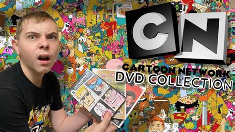 My Entire Cartoon Network DVD Collection! - YouTube