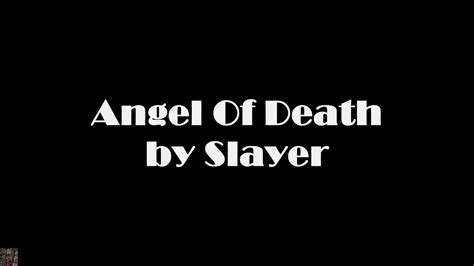 Angel Of Death - Slayer (Lyrics) - YouTube