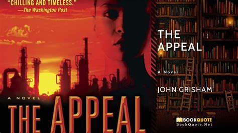 The Appeal (Review-Quotes) by John Grisham