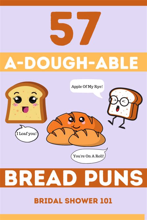 57 Delightful Bread Puns For Dough Lovers | Bridal Shower 101