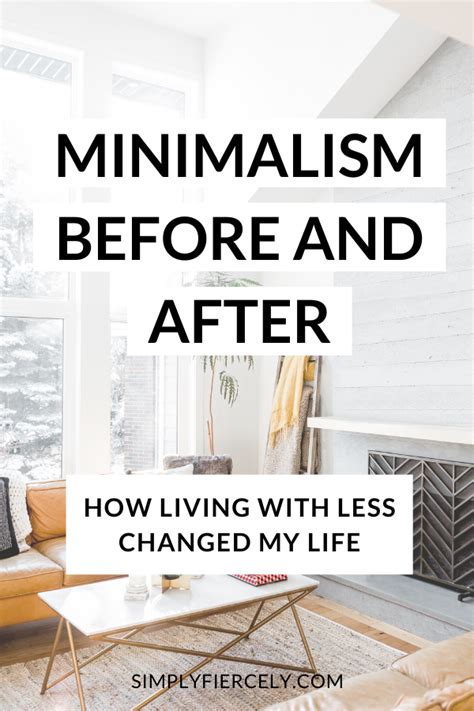 Minimalism Before And After: How It Changed My Life