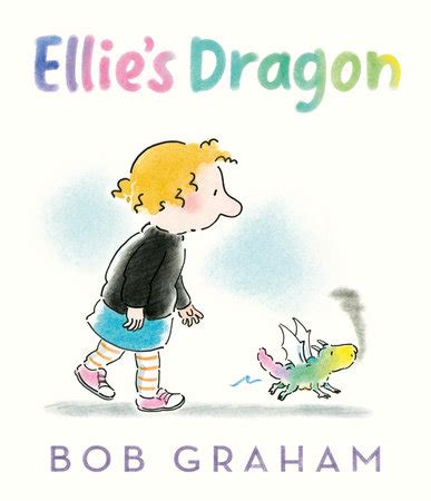 Ellie's Dragon by Bob Graham: 9781536211139 | Brightly Shop