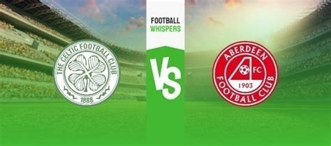 Celtic vs Aberdeen prediction, odds & betting tips 12/11/2023