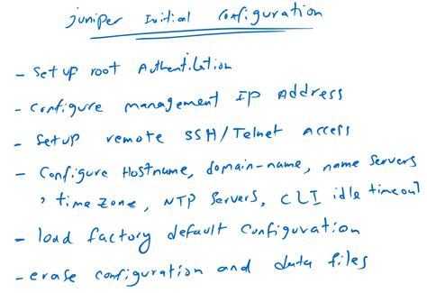 9. juniper initial configuration - RAYKA (are you a network engineer?)