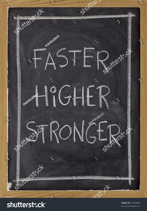 Olympic Motto Faster Higher Stronger Handwritten Stock Photo 44459842 - Shutterstock