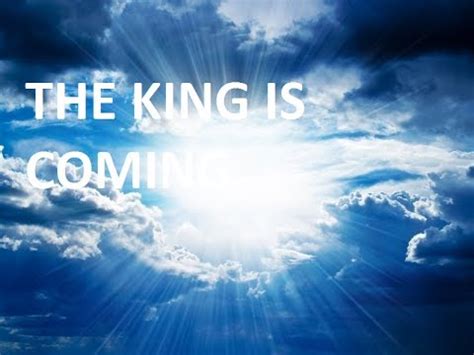 The King is Coming - YouTube