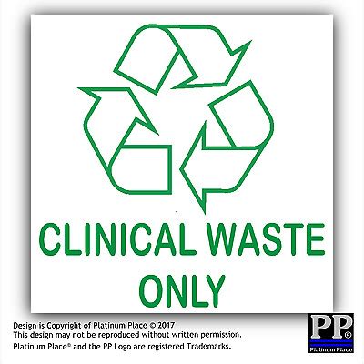 1 x Clinical Waste Only Sign Recycle Logo Recycling Bin Wipes Syringes Stickers | eBay