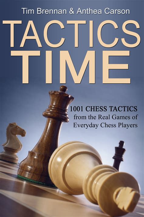 Tactics Time #Chess Tactics Book Cover | Chess books, Chess tactics, Chess strategies