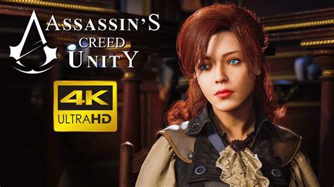 Assassin's Creed Unity - Elise de la Serre Joins Forces With The Brotherhood - ( 4K ULTRA ...