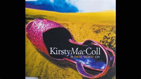 Kirsty MacColl - In These Shoes - YouTube