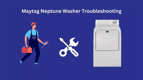 Maytag Neptune Washer Troubleshooting (3 Common Issues Fixed ...