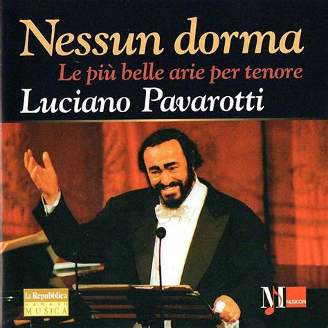 Luciano Pavarotti - Nessun Dorma (CD, Compilation) | Discogs