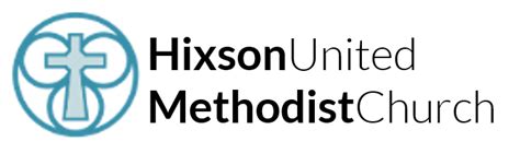 Welcome | Hixson UMC, Hixson, TN