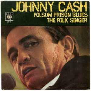 Johnny Cash - Folsom Prison Blues (Vinyl) at Discogs