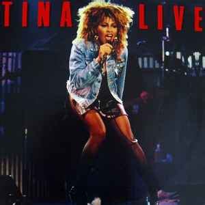 Tina Turner - Tina Live | Releases | Discogs