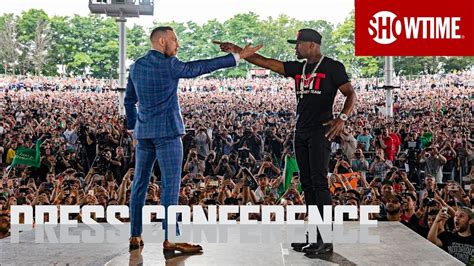 Mayweather vs. McGregor: Toronto Press Conference | SHOWTIME - YouTube