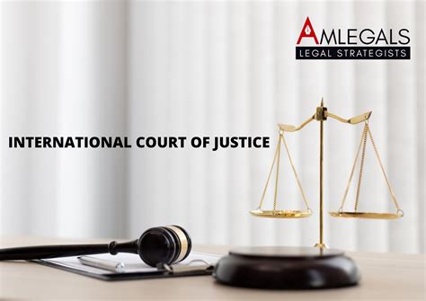 International Court of Justice | Law Firm in Ahmedabad