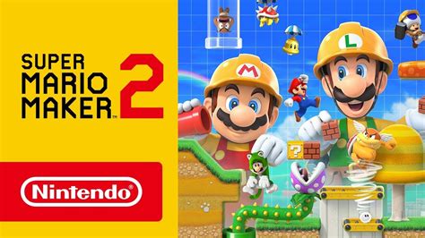 Super Mario Maker 2 - Overview trailer (Nintendo Switch) - YouTube