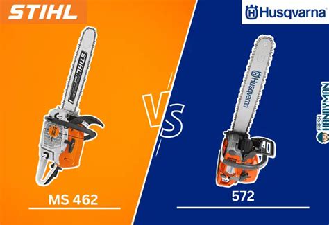 Stihl 462 Vs Husqvarna 572: Which is The Best?