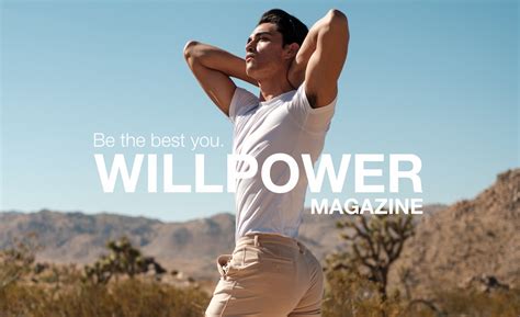 Willpower Magazine | Men's Lifestyle, Photography, Interviews and Consumer Report