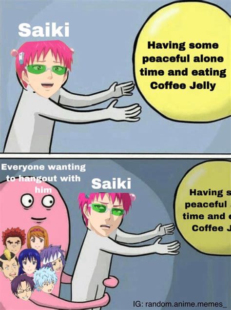 Saiki K Memes Reddit Is a japanese manga series written and illustrated by sh ichi as