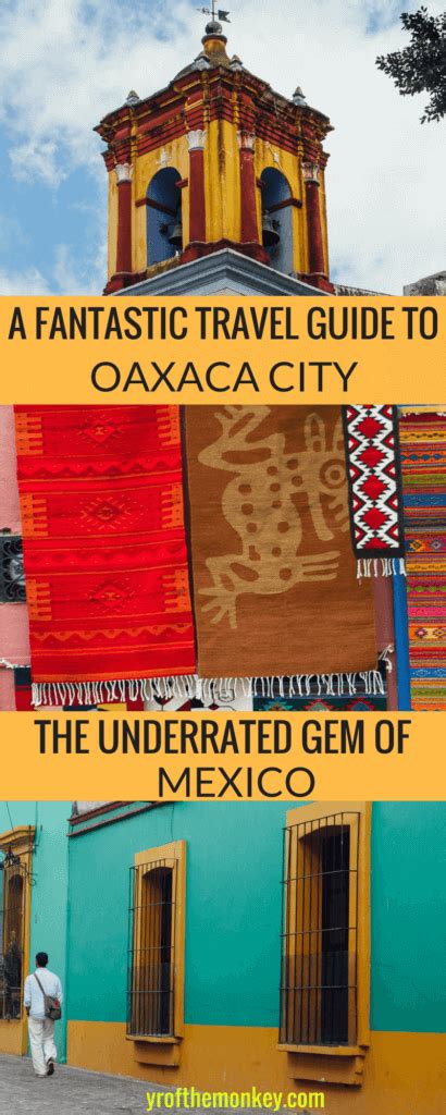 The best things to do in Oaxaca: A three day Oaxaca city itinerary