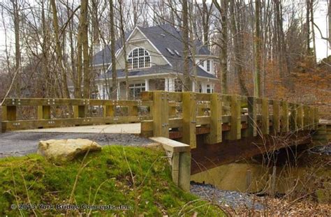 building driveway bridge | Residential Bridges - Vehicular ... | Bridge builder, Farmhouse ...