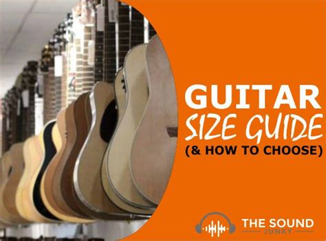 Guitar Sizes: Ultimate Guide To Choosing The Right Size