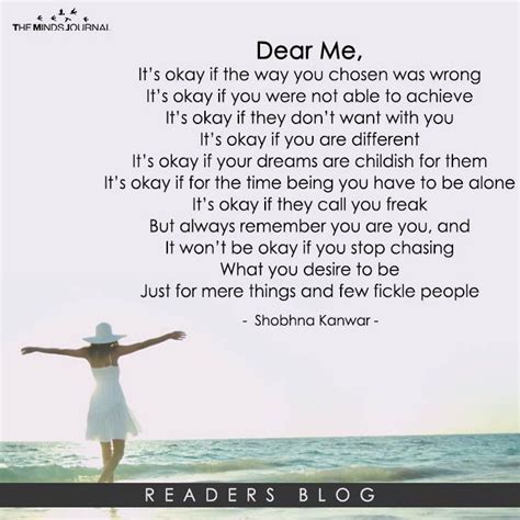 Dear Me ... - The Minds Journal | Dear self quotes, Dear me, Me time quotes