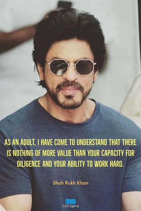 24 Most Popular Shah Rukh Khan Quotes That Proves He Is The Best Actor