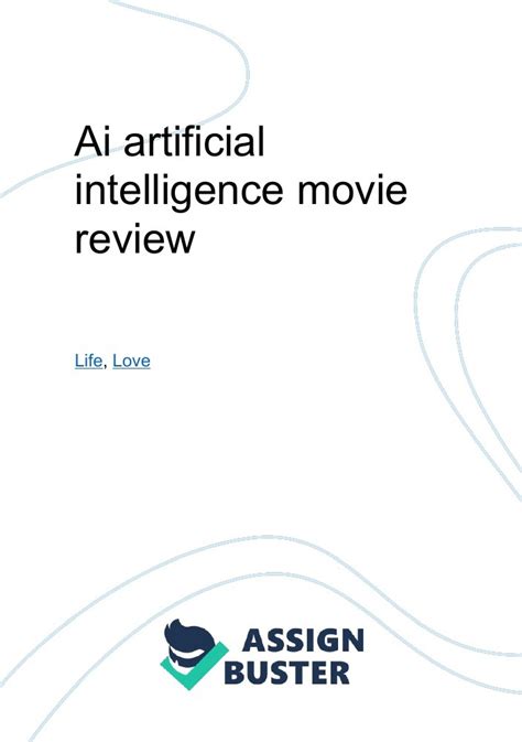 Ai artificial intelligence movie review - Essay Example for 289 Words