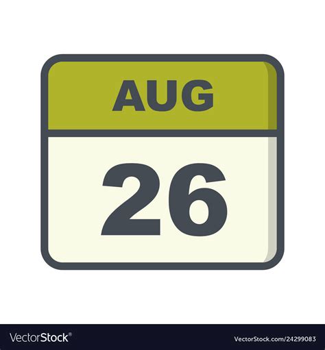 August 26th date on a single day calendar Vector Image