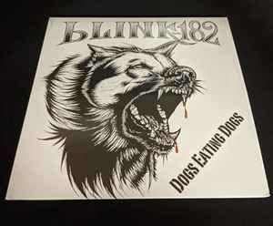 Blink-182 – Dogs Eating Dogs (2020, Black / White Swirl, Vinyl) - Discogs