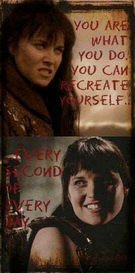 Xena warrior princess, warrior quotes, Lucy Lawless | ⚔Xena Warrior ...