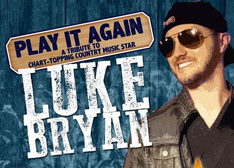 Luke Bryan - Play It Again - Booking House