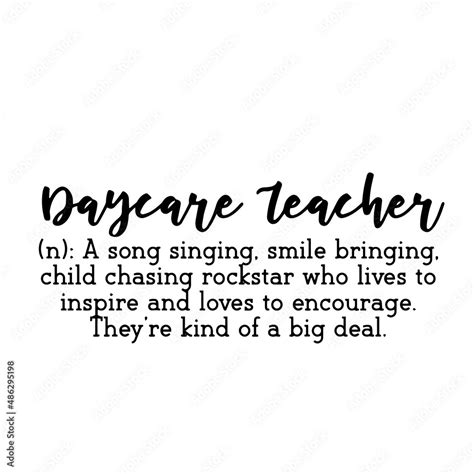 daycare teacher inspirational quotes, motivational positive quotes ...