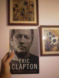 Eric Clapton: The Autobiography [Book Review] – the skeptic spectator