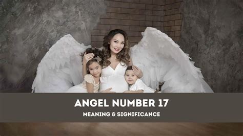 Angel Number 17 – A Complete Guide to Angel Number 17 Meaning and ...