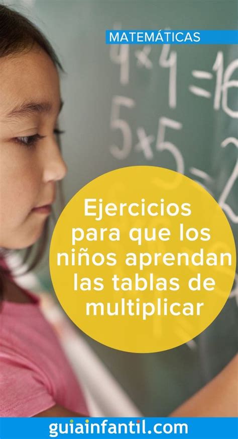 Si tu hijo necesita practicar las tablas de multiplicar, proponle algunos de estos ejercicios ...