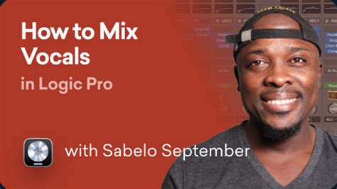 Complete Course on Mixing Vocals in Logic Pro X