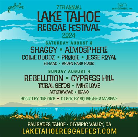 Festivals | Lake Tahoe Reggae Festival | August 3 - 4, 2024 (Good Vibez ...