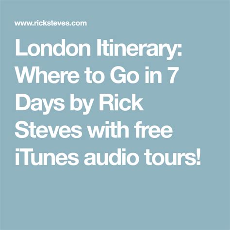 London Itinerary: Where to Go in 7 Days by Rick Steves with free iTunes ...