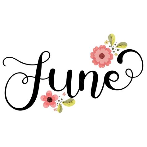 Hello June Calendar Month With Flowers And Leave Welcome Summer Vector, Hello June, June, June ...